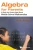 Algebra for Parents: A Book for Grown-Ups about Middle School Mathematics - Hardcover
