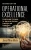 Operational Excellence: Breakthrough Strategies for Improving Customer Experience and Productivity