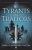 Tyrants And Traitors (The Lion'S Dynasty, Book 1)