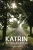 Katrin, Almost American