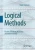 Logical Methods: The Art of Thinking Abstractly and Mathematically