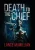Death to the Chief - Hardcover