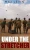 Under The Stretcher - Hardcover
