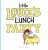 Little Louie's Lunch Party - Hardcover