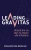Leading With Gravitas: Unlock the six keys to impact and influence