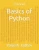 Basics of Python: Tutorial