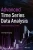 Advanced Time Series Data Analysis: Forecasting Using EViews