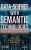 Data Science with Semantic Technologies: Theory, Practice and Application (Advances in Intelligent and Scientific Computing)