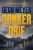 Donkerdrif (Afrikaans Edition)