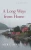 A Long Ways From Home (Sgt. Windflower Mysteries)