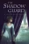 The Shadow Guard (A Second Guard Novel, 2)
