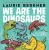 We Are The Dinosaurs