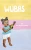 Wubas - Hardcover