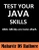 Test Your Java Skills: 450+ Mcqs On Core Java