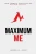 Maximum Me: Your Formula For Achieving Maximum Success