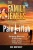 The Family Jewels: Pain Kil'lah