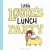 Little Louie's Lunch Party - Paperback