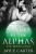 Saved by the Alphas (The Omega's Alphas)