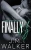 Finally Us (The Next Generation) - 9781989782163