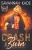Crash and Burn