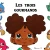Les Trois Gourmands (French Edition)
