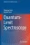 Quantum-Limit Spectroscopy (Springer Series In Optical Sciences, 200)
