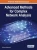 Advanced Methods For Complex Network Analysis (Advances In Wireless Technologies And Telecommunication)