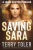 SAVING SARA: A JAMIE AUSTEN THRILLER (THE SPY STORIES)