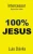 100% Jesus: Intercesseur. Beyond The Visible (Christian Church)