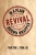 Revival In A Plain Brown Wrapper (Ministerial Enrichment)