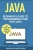 Java: Beginner'S Guide To Programming Code With Java (Java, Javascript, Python, Code, Programming Language, Programming, Computer Programming)