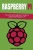 Raspberry Pi: The Definitive Beginner'S Guide To Understand Raspberry Pi (Volume 1)