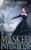 Masked Intentions (Daughters Of The Alphas)