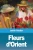 Fleurs d'Orient (French Edition)