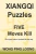 Xiangqi Puzzles Five Moves Kill