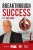 Breakthrough Success with Rick Dorr