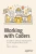 Working With Coders: A Guide To Software Development For The Perplexed Non-Techie