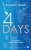 4 Days: A Story of When I Met Myself