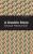 A Double Story (Mint Editions)