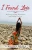 I Found Love: My Journey of Hope, Perseverance, and Finding True Love