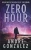 Zero Hour (Wealth of Time Series, Book 5)
