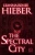 The Spectral City (A Spectral City Novel)