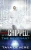 Chipped: The Revenant: (Book Ten in the Unchipped Dystopian Sci-Fi Series)