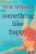 Something Like Happy