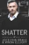 Shatter (Unbreakable Bonds Series)