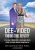 Dee-Vided