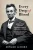 Every Drop of Blood: The Momentous Second Inauguration of Abraham Lincoln