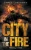 City In The Fire