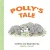 Polly's Tale