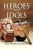 Heroes And Idols